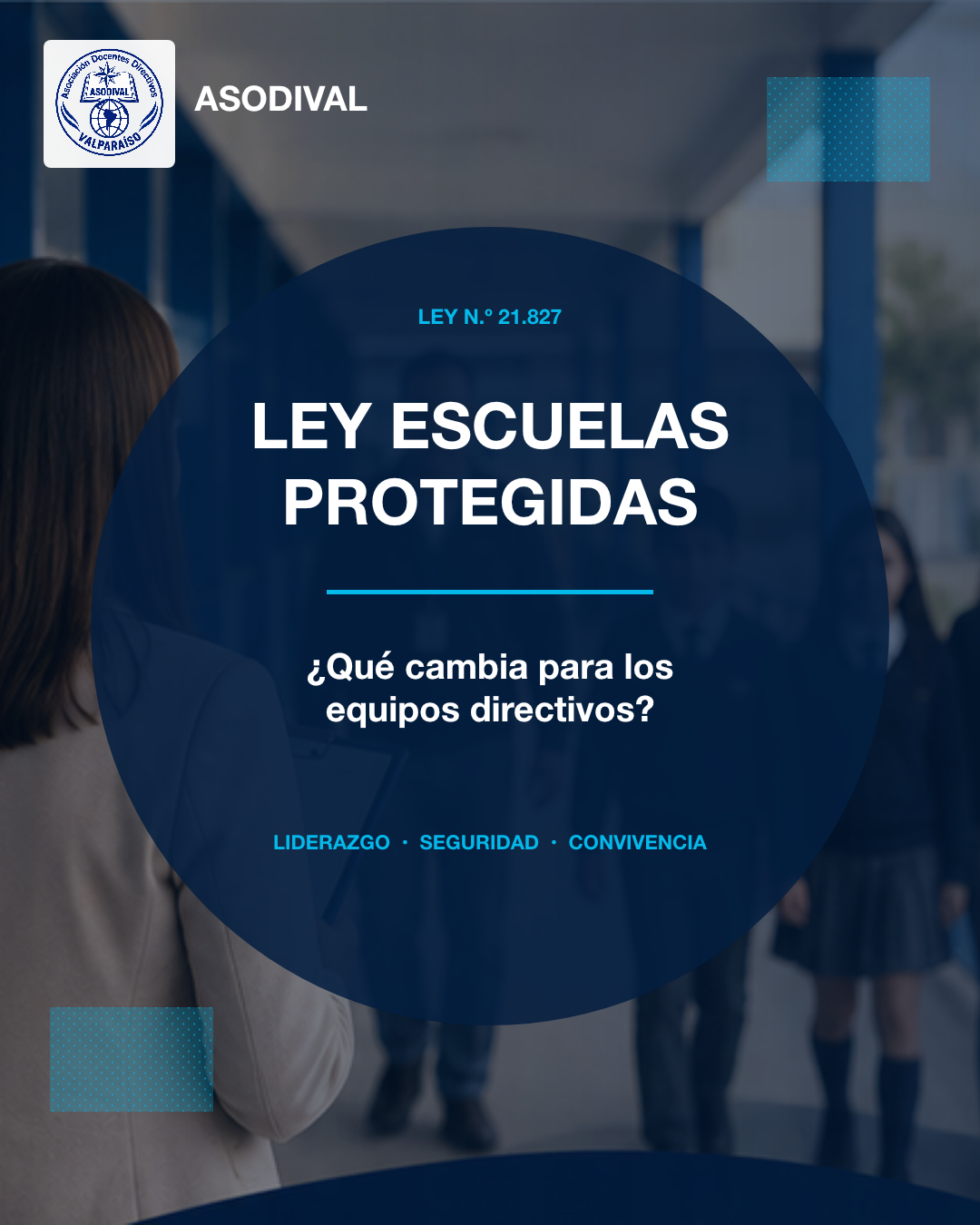 Ley N.º 21.827 Escuelas Protegidas: cambios para los equipos directivos