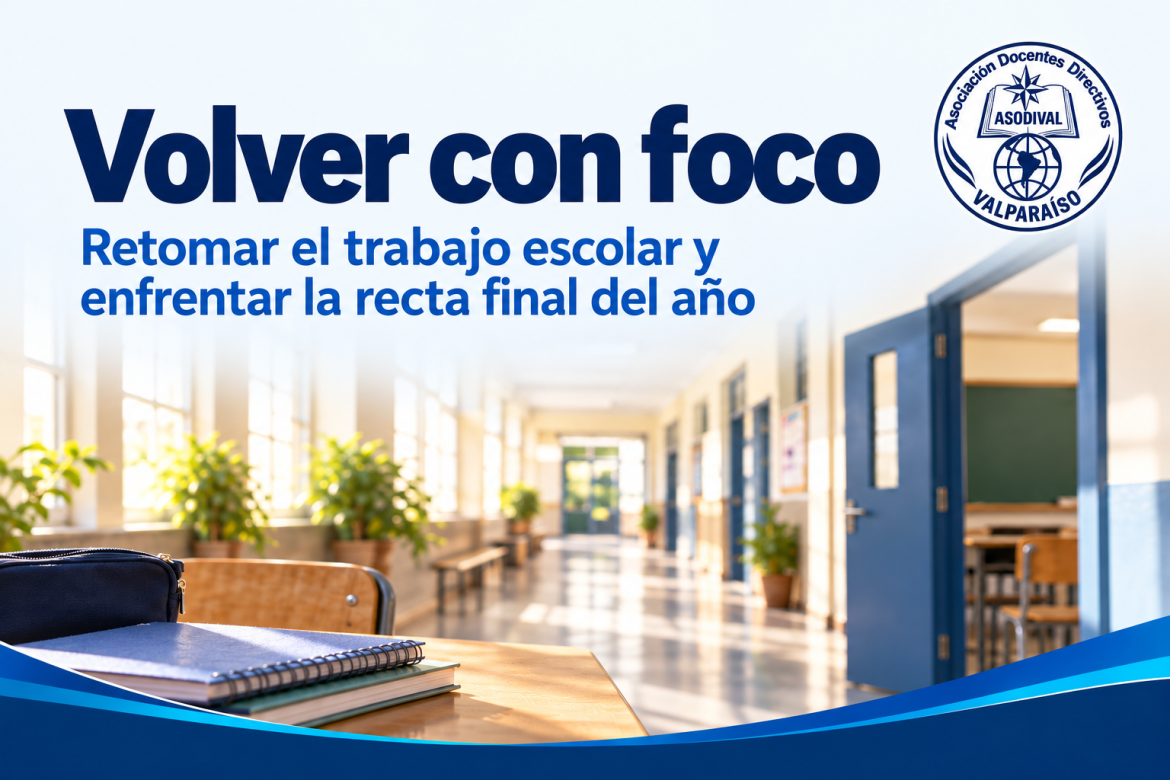 Volver con foco: retomar el trabajo escolar y enfrentar la recta final del año, ilustración de un espacio escolar con el logo de ASODIVAL.
